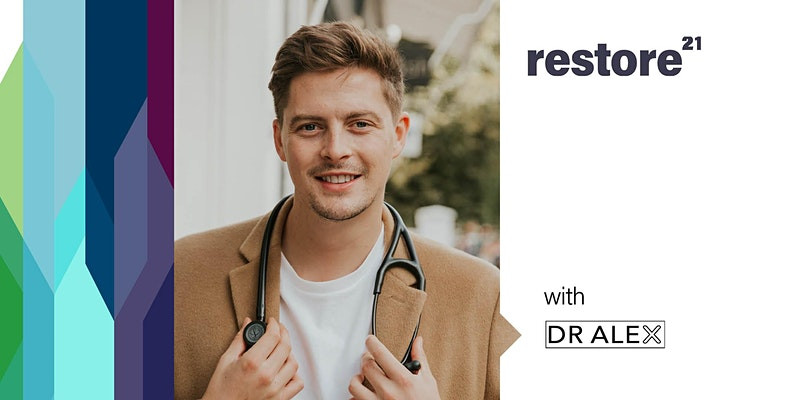 Restore: ​​Fireside Chat with Dr Alex George and Shareefa J image