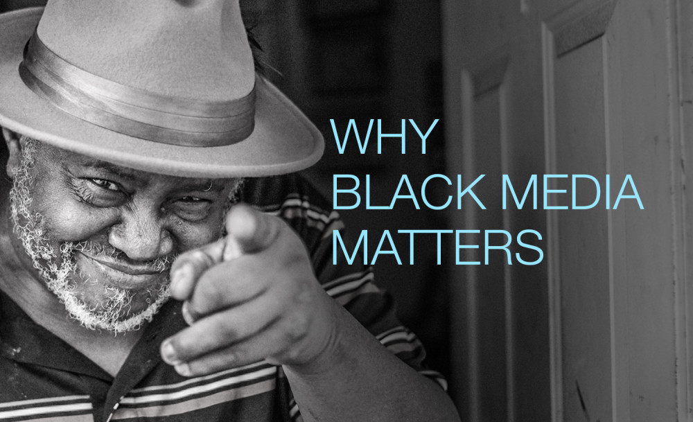 Why Black Media Matters image