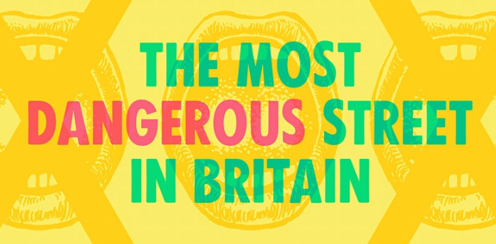 The Most Dangerous Street in Britain? image