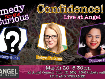 Comedy for the Curious: CONFIDENCE live at Angel image