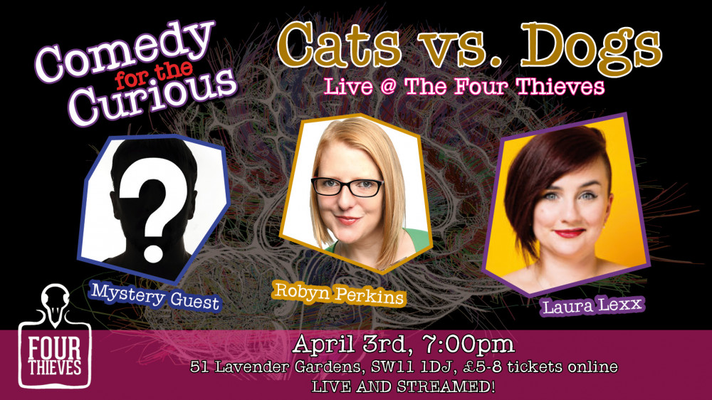 Comedy for the Curious: Cats vs Dogs with Laura Lexx image