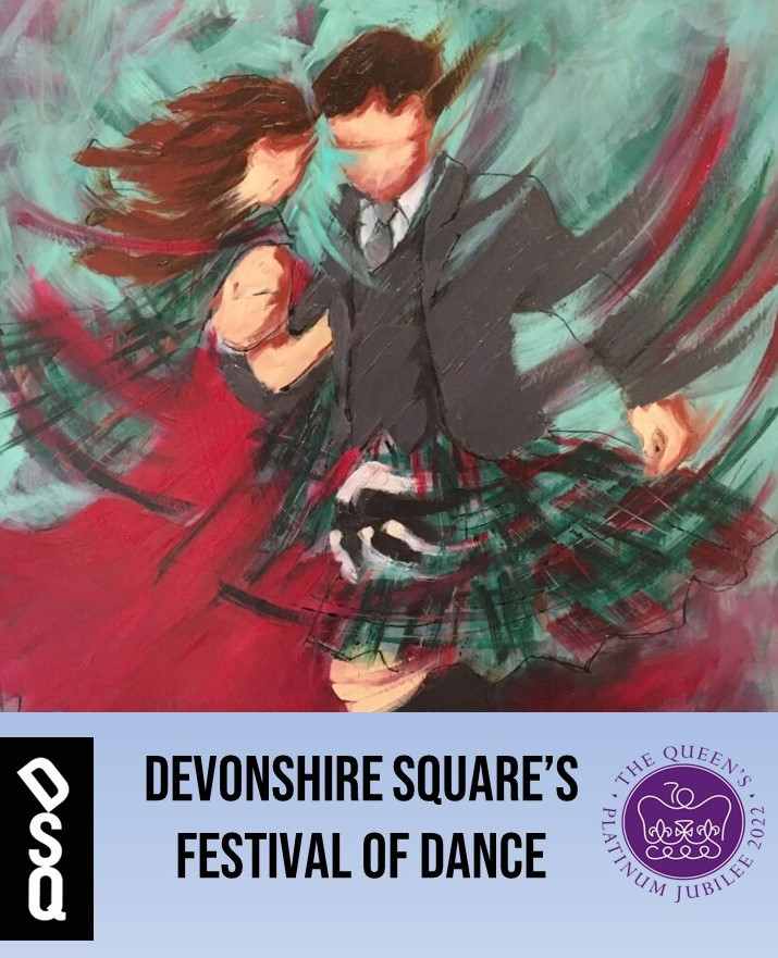 Devonshire Square's Festival of Dance - Platinum Jubilee Celebrations image