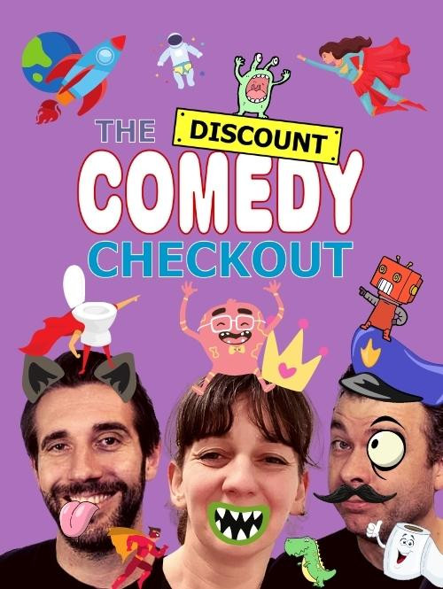 The Discount Comedy Checkout Improvised Family Show image
