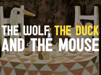 The Wolf, the Duck and the Mouse image