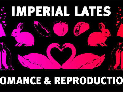 Imperial Lates: Romance & Reproduction image