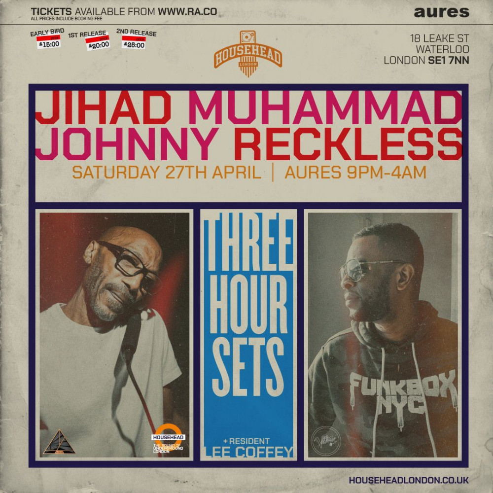 Househead LDN presents Jihad Muhammad & Johnny Reckless image