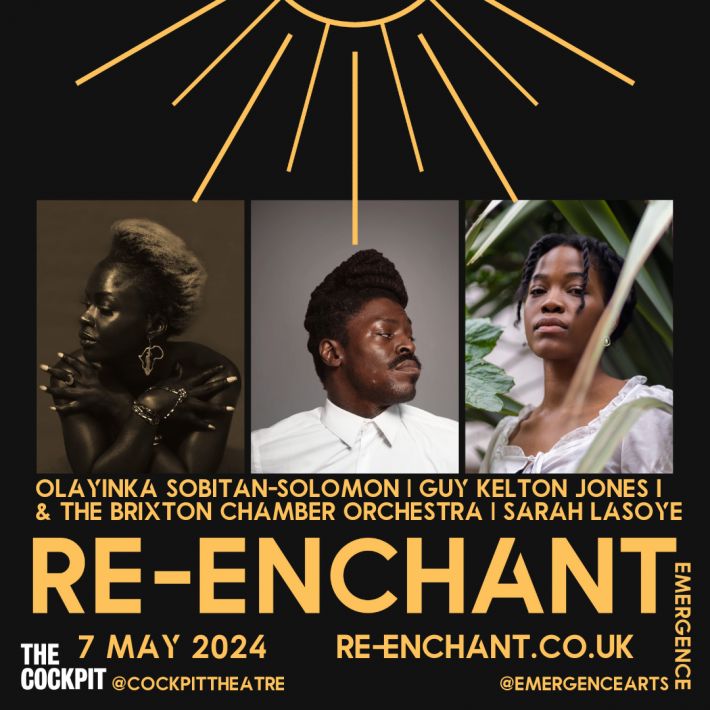 Re-Enchant: Olayinka Sobitan-Solomon | Guy Kelton Jones I & The Brixton Chamber Orchestra | Sarah Lasoye image
