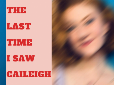 The Last Time I Saw Caileigh image